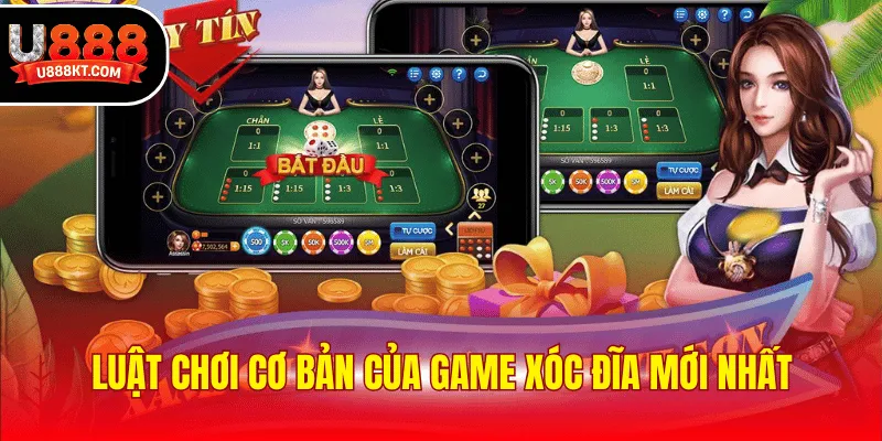 Luật chơi cơ bản của game xóc đĩa mới nhất