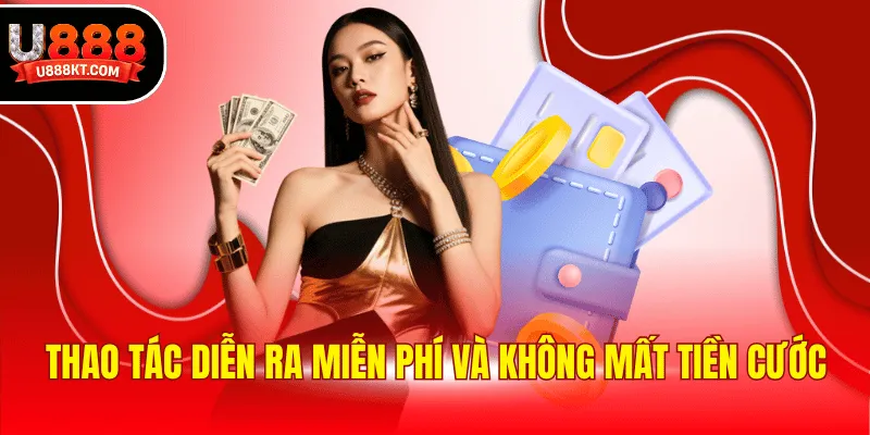 Thao tác diễn ra miễn phí và không mất tiền cước